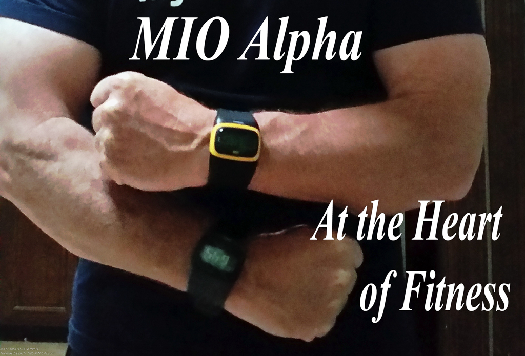 MIO Alpha  ~~  Tom is a beta tester for MyFitnessPal and MIO.