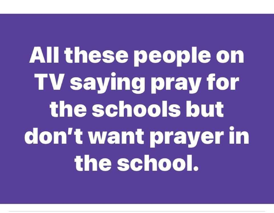 Pray for schools but no prayer in schools  ~~  