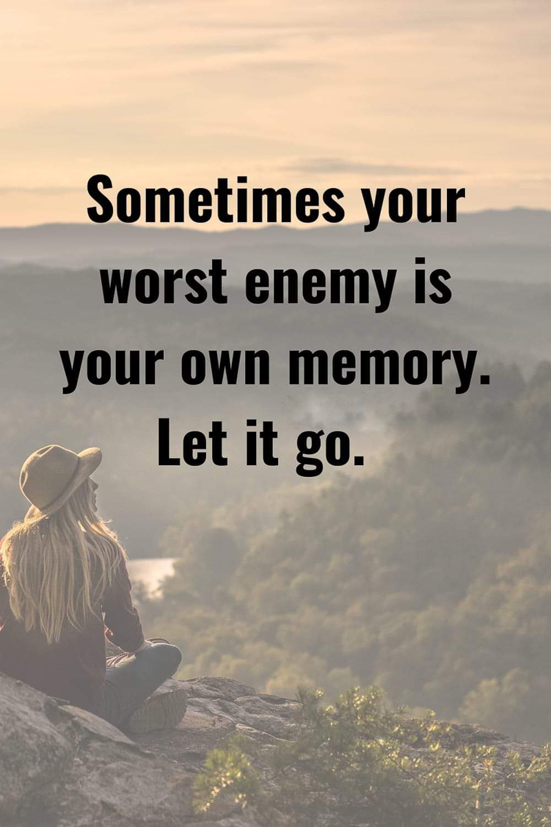 Sometimes your worst enemy is your own memory  ~~  