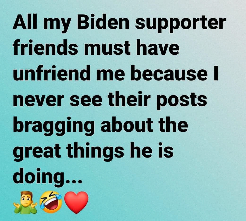 my Biden Supporters   ~~  