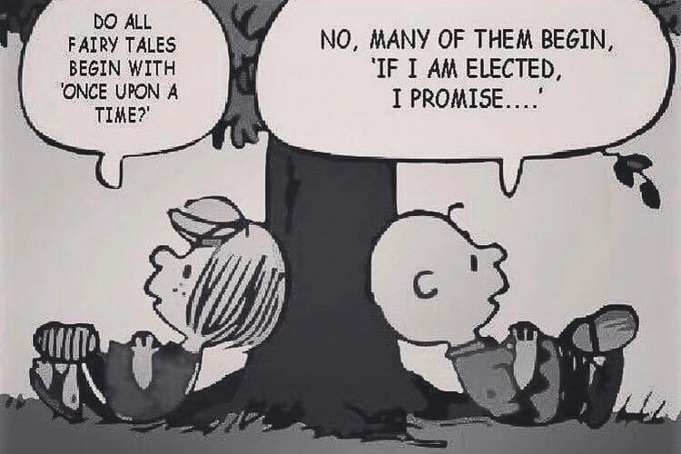 peanuts do all fairy tales begin with except politicians.jpg  ~~  